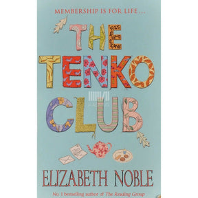 Elizabeth Noble The Tenko Club