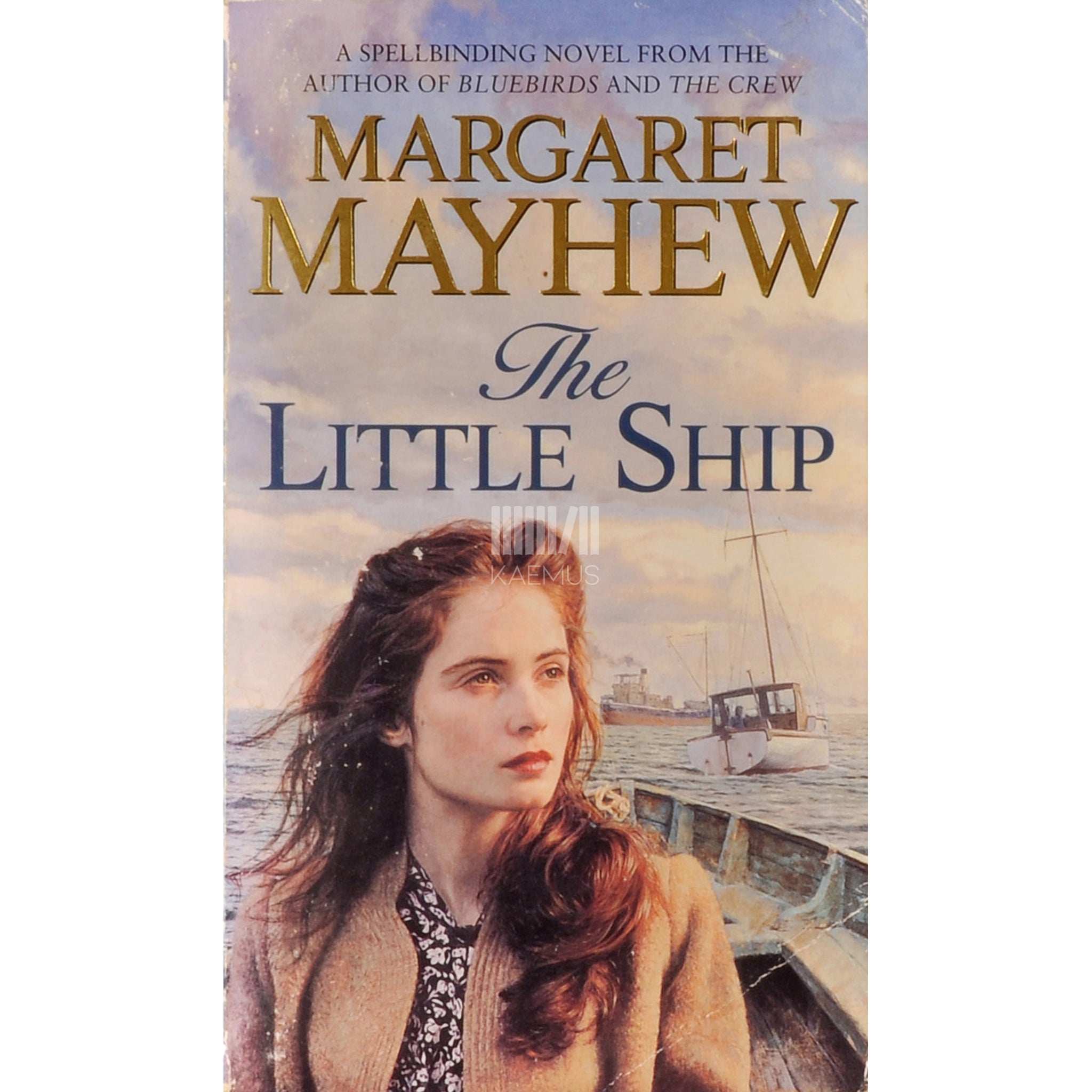 Margaret Mayhew The Little Ship