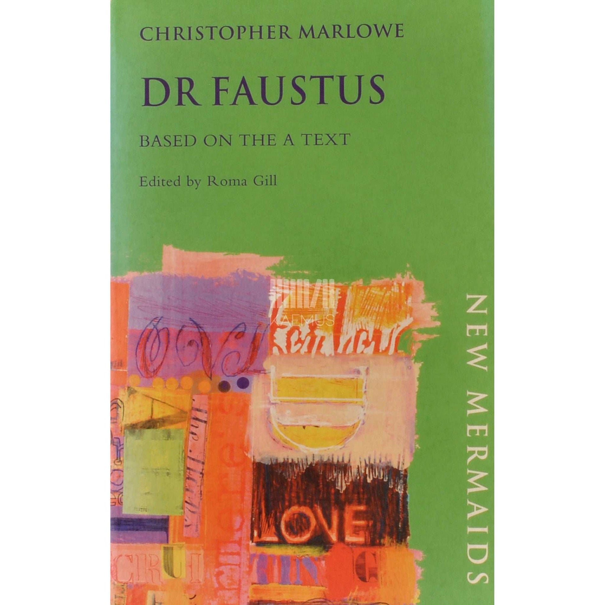 Christopher Marlowe - Dr. Faustus (New Mermaids)