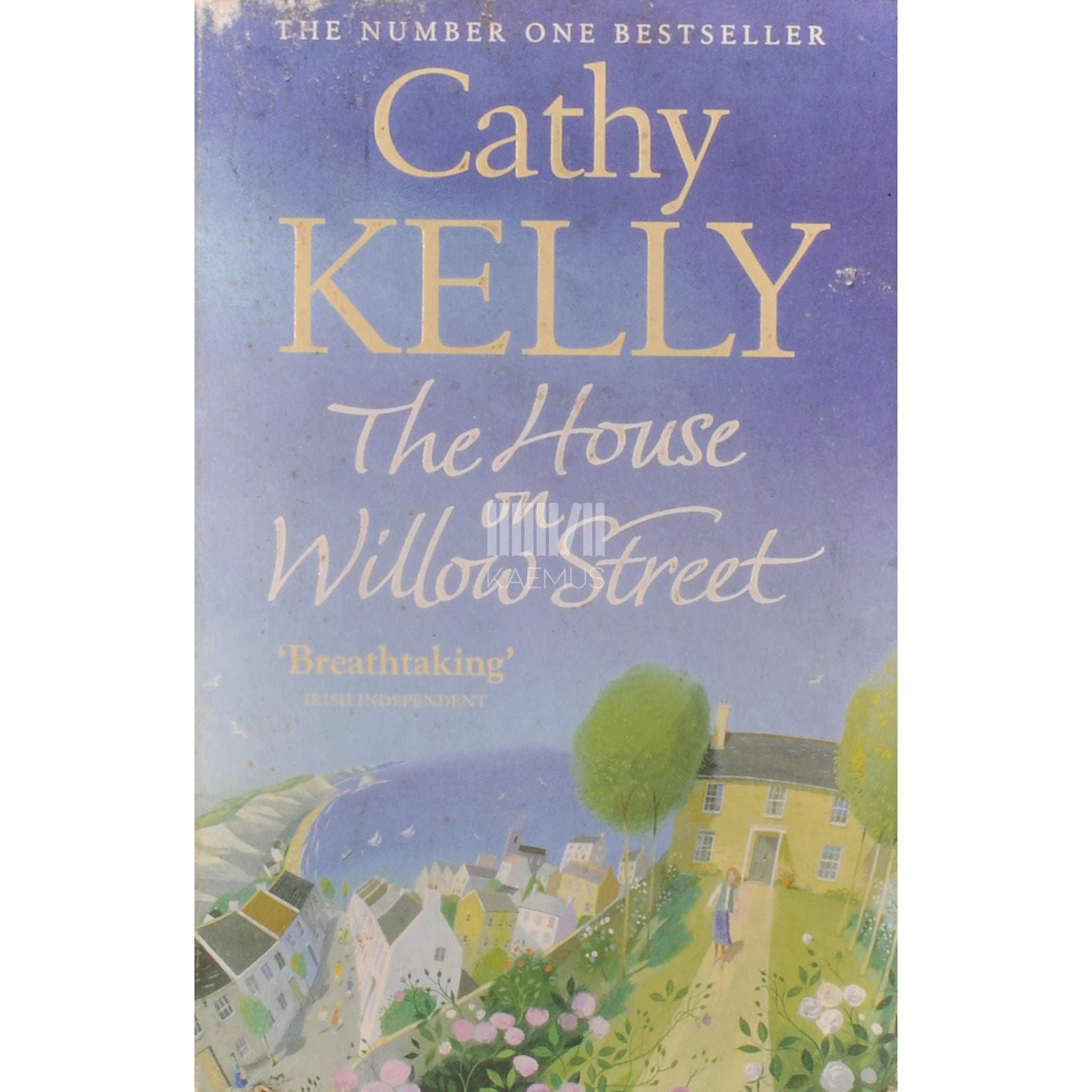 Cathy Kelly The House On Willow Street
