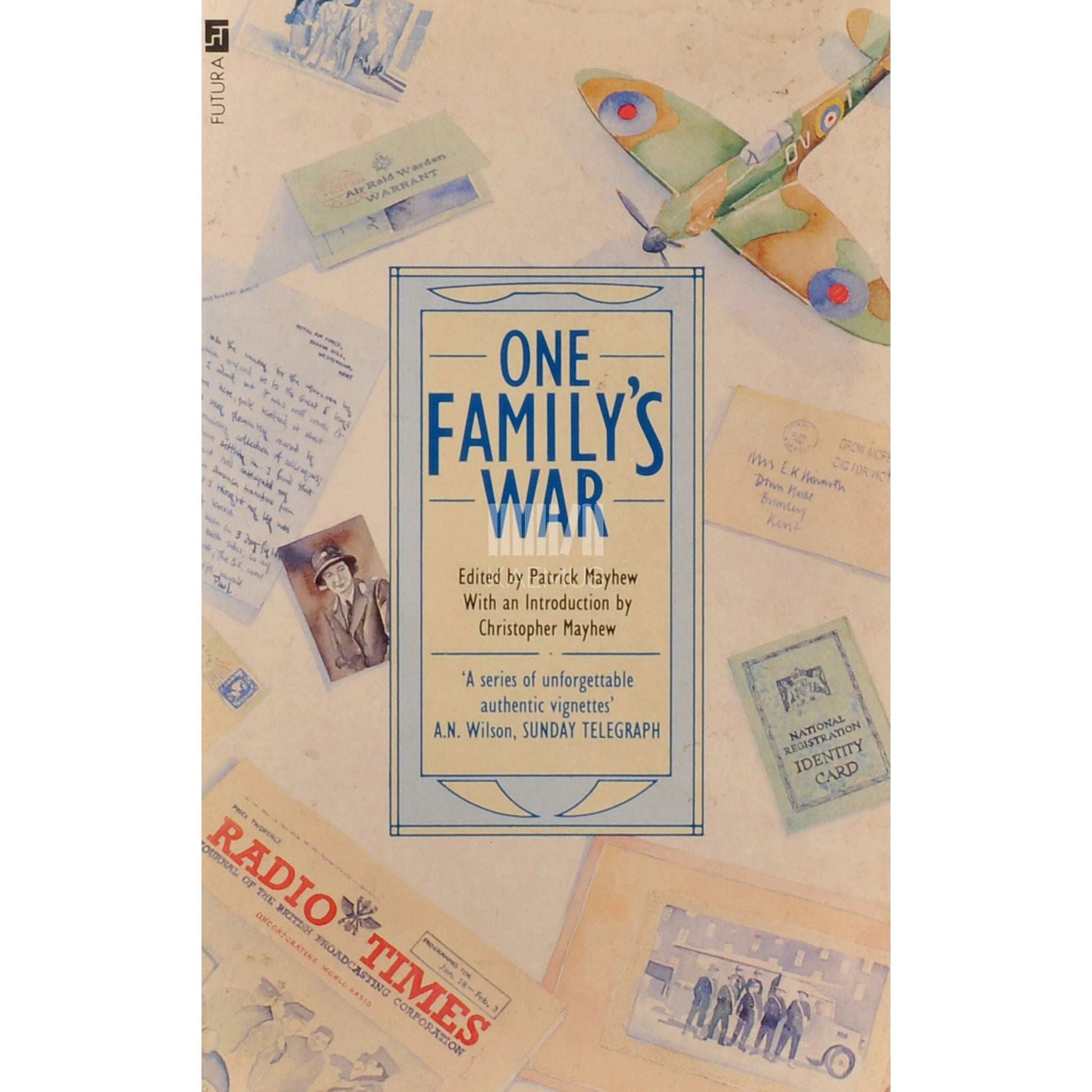 Patrick Mayhew - One Family's War