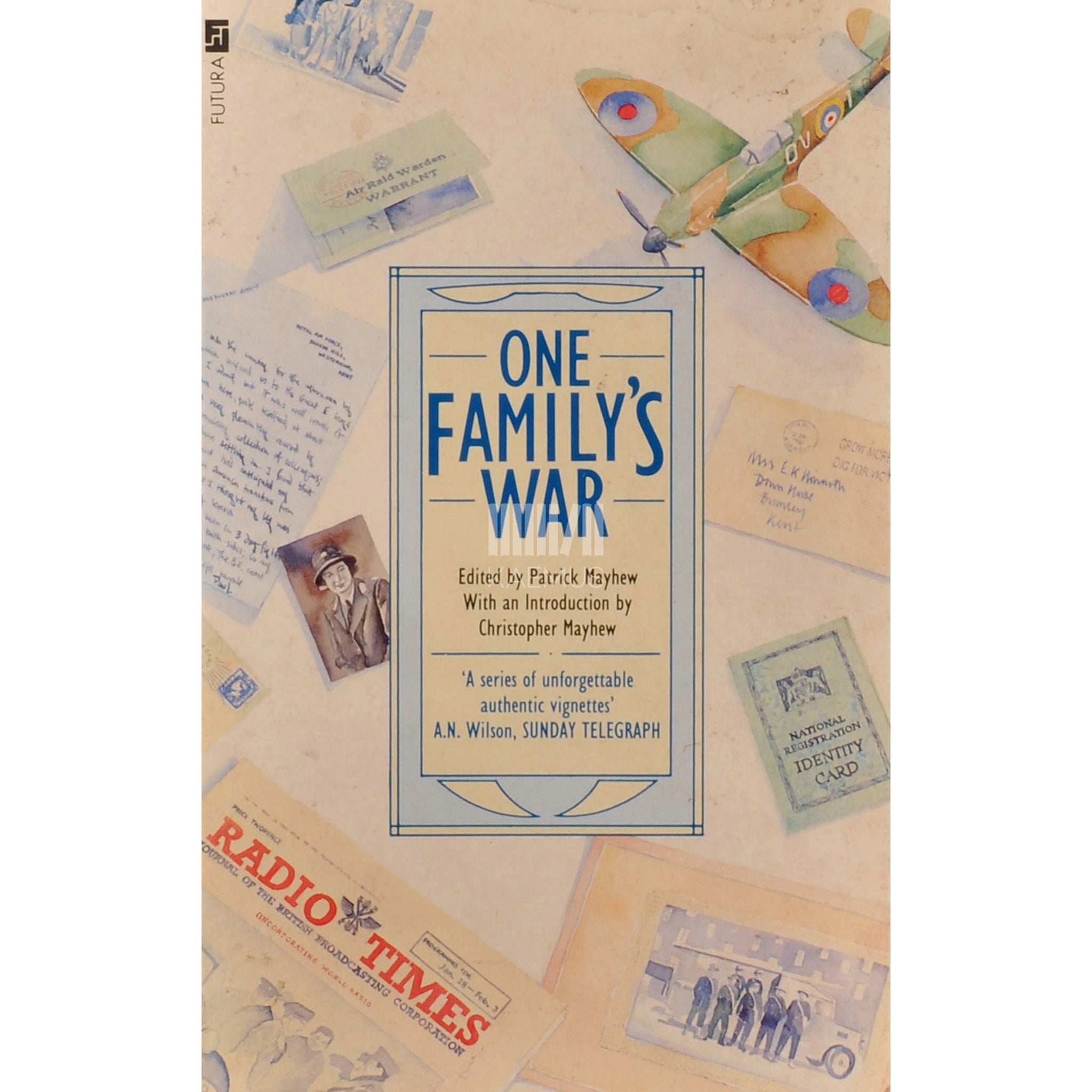 Patrick Mayhew One Family's War