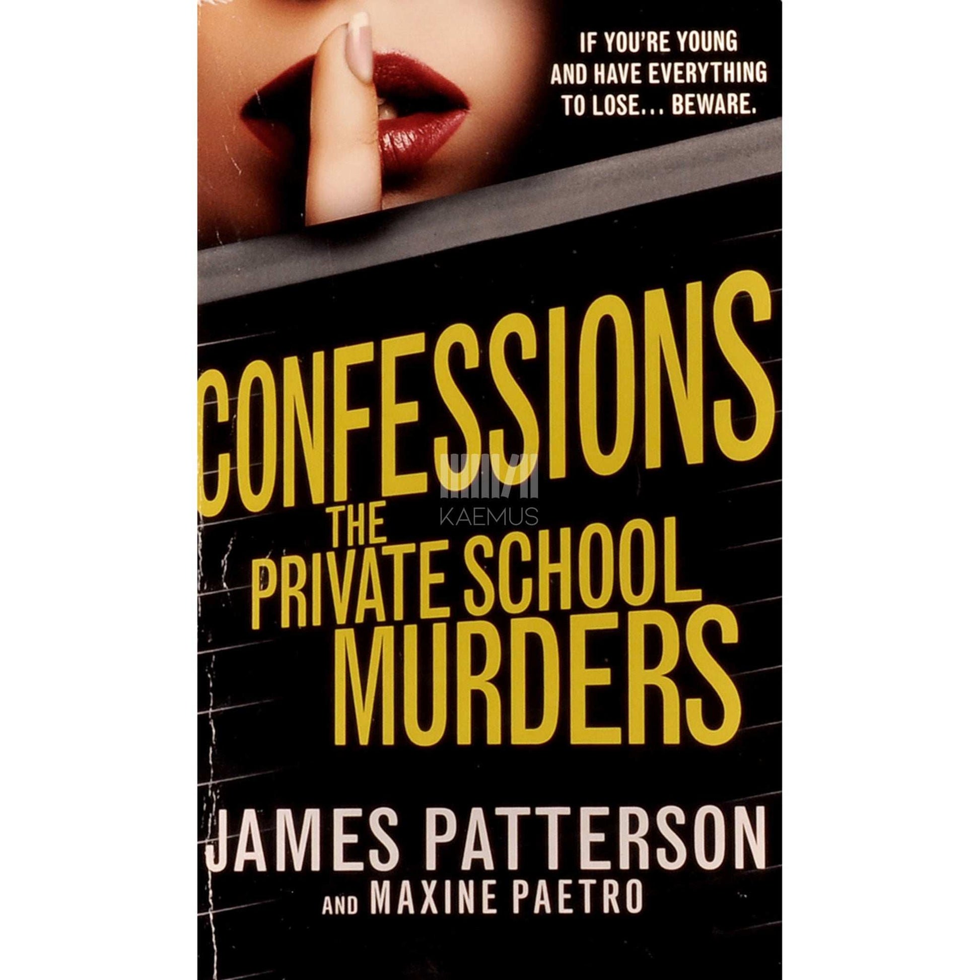 James Patterson; Maxine Paetro - Confessions. The Private School Murders
