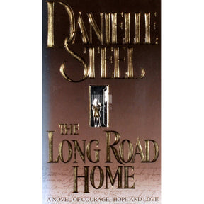 Danielle Steel The Long Road Home