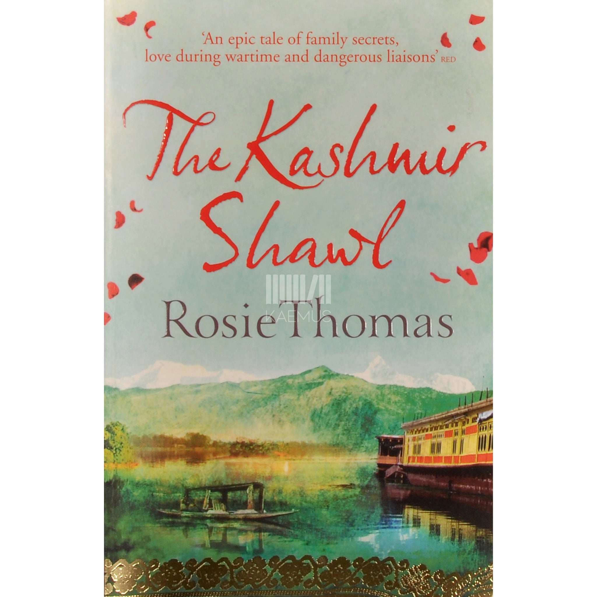 Rosie Thomas The Kashmir Shawl
