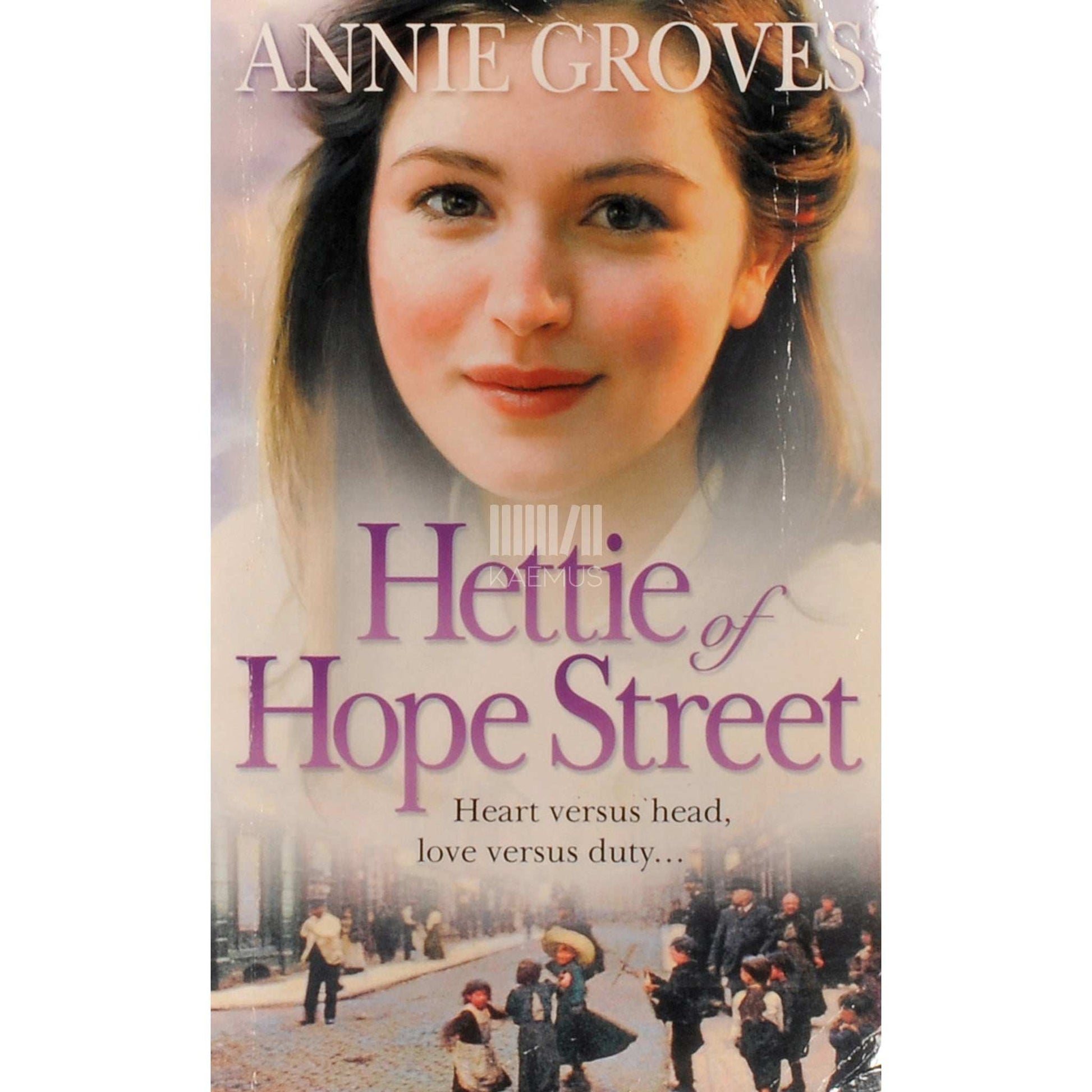 Annie Groves - Hettie Of Hope Street