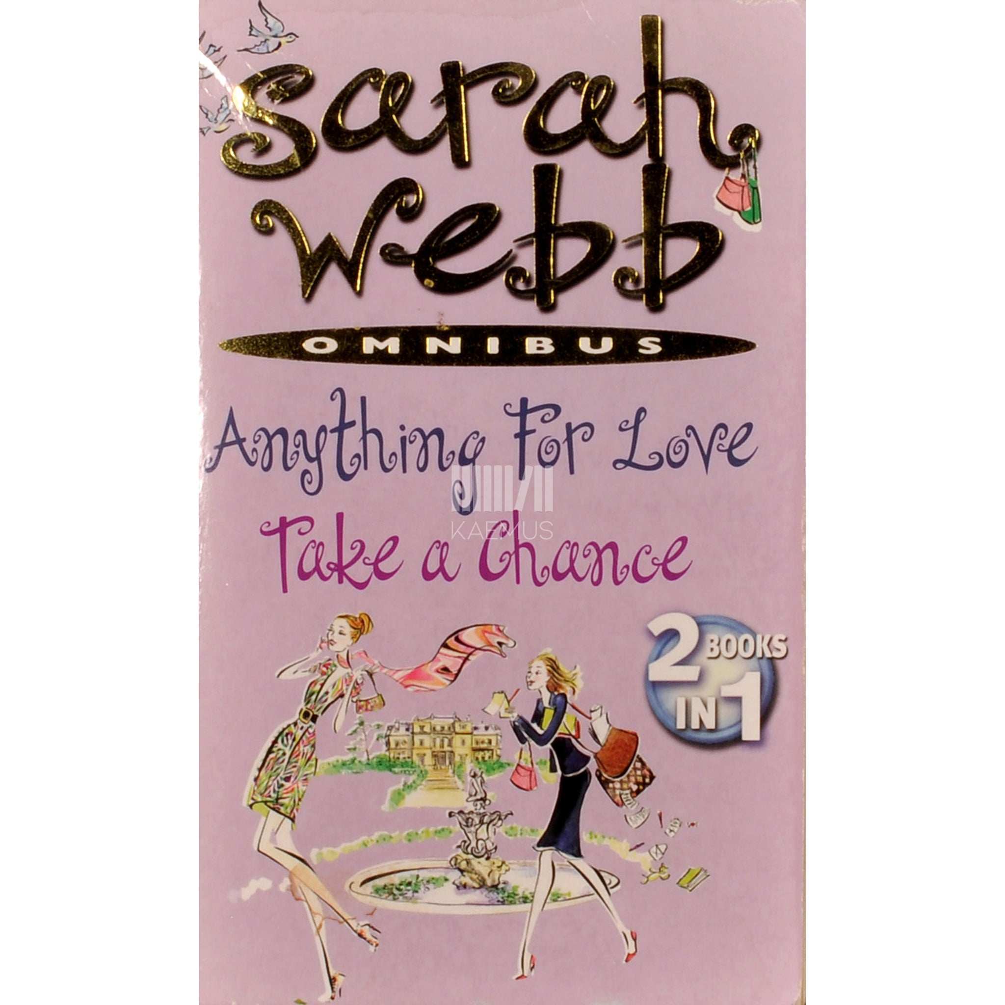 Sarah Webb Anything For Love/Take A Chance
