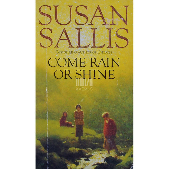 Susan Sallis - Come Rain Or Shine