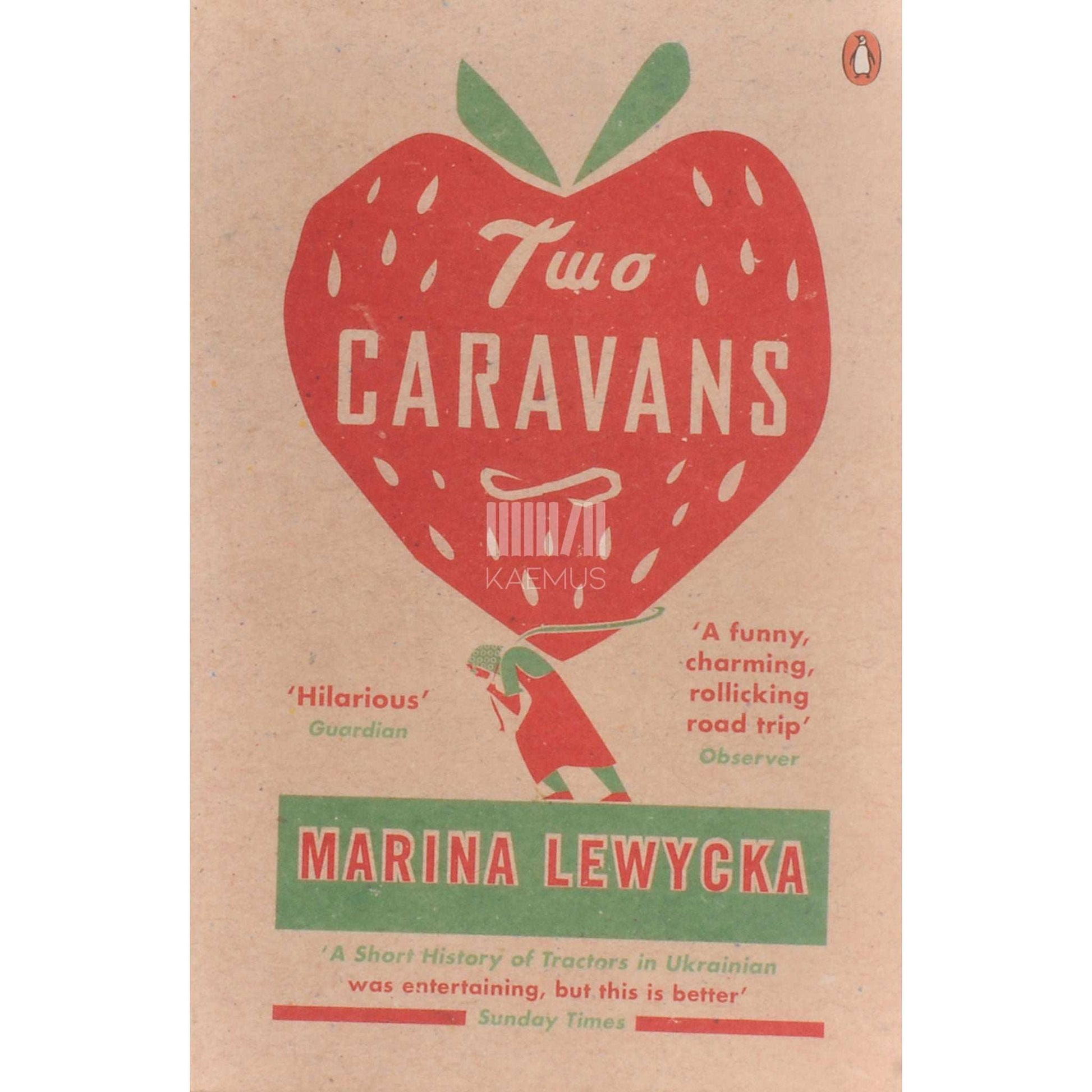 Marina Lewycka - Two Caravans