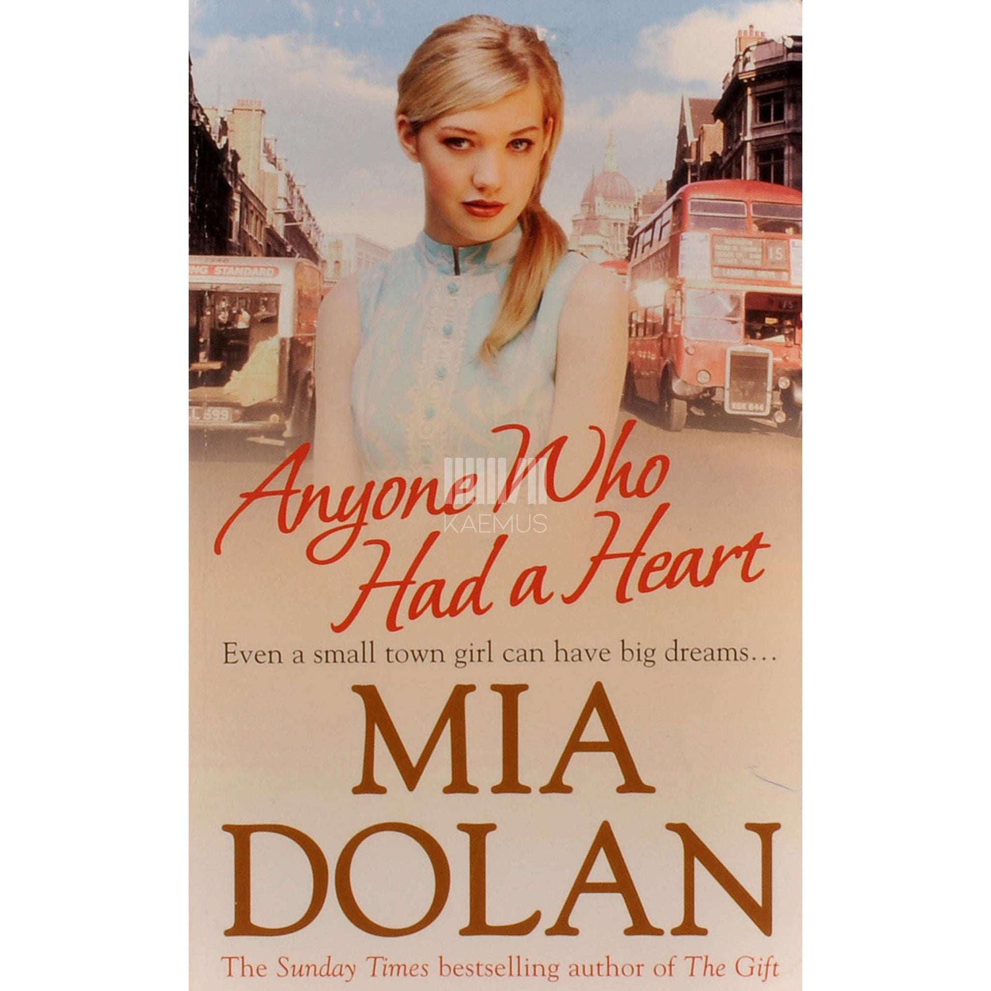 Mia Dolan - Anyone Who Had A Heart