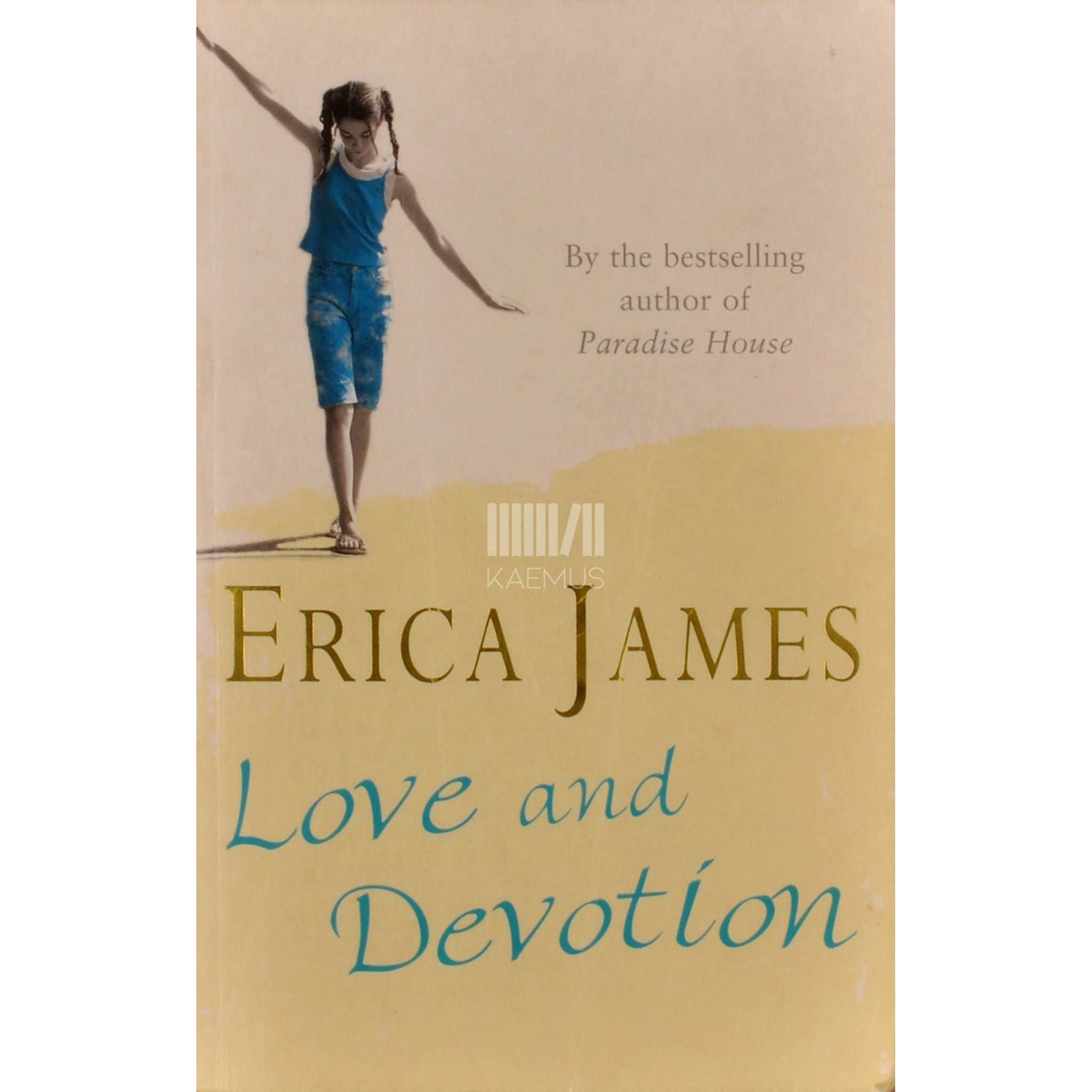 Erica James Love And Devotion