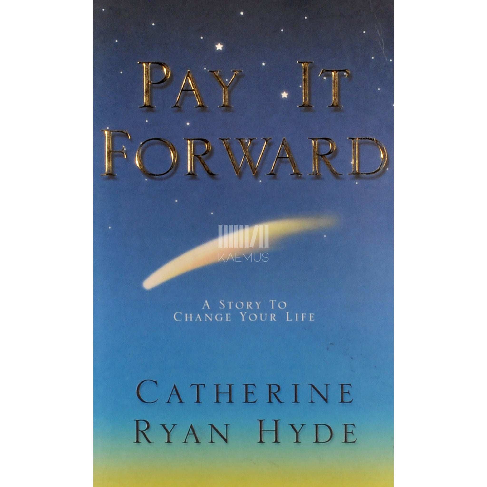 Catherine Ryan Hyde Pay It Forward