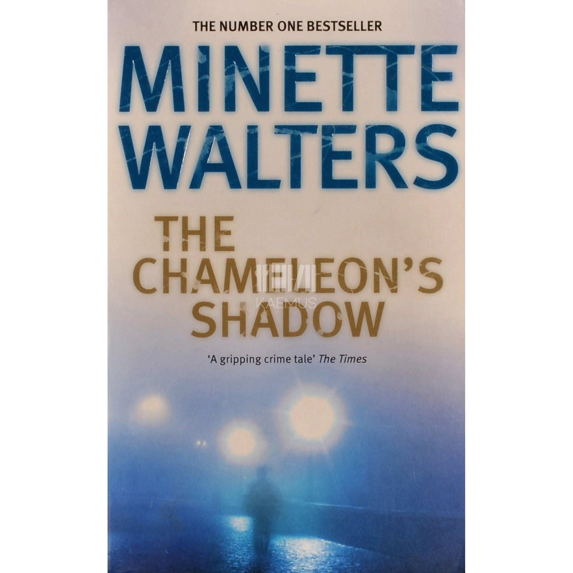 Minette Walters - The Chameleon's Shadow