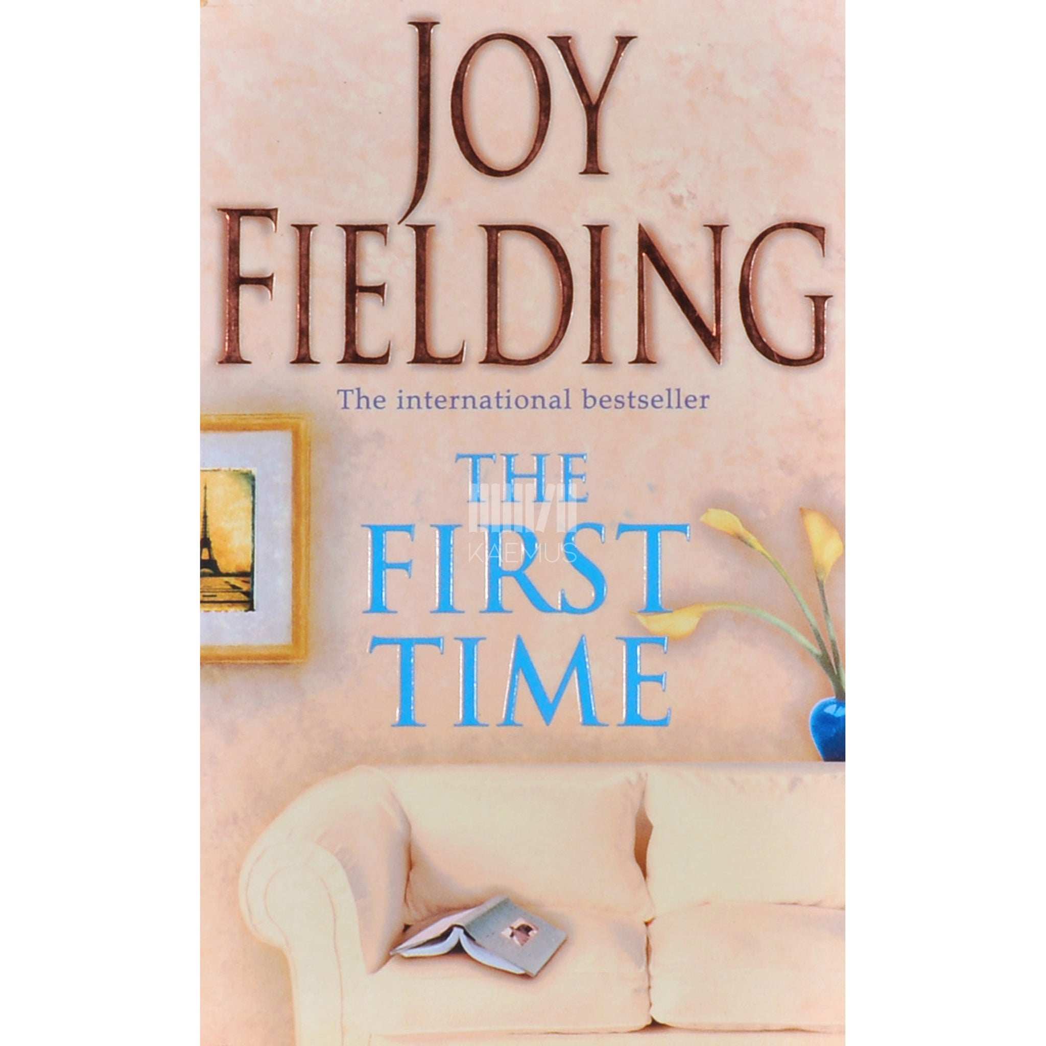 Joy Fielding The First Time