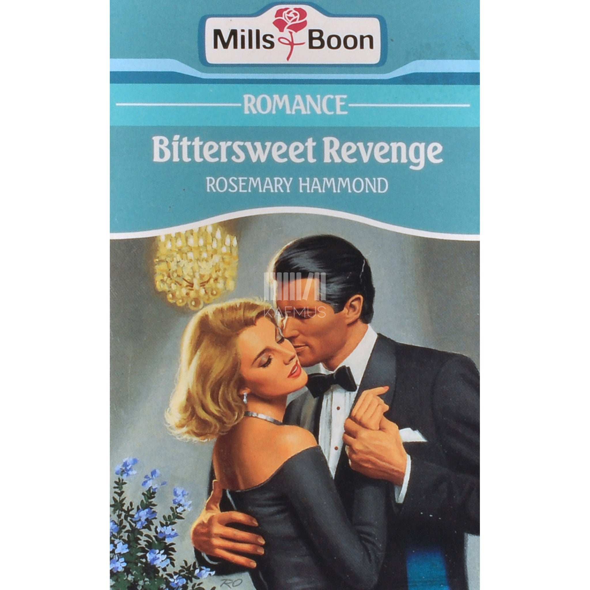 Rosemary Hammond Bittersweet Revenge