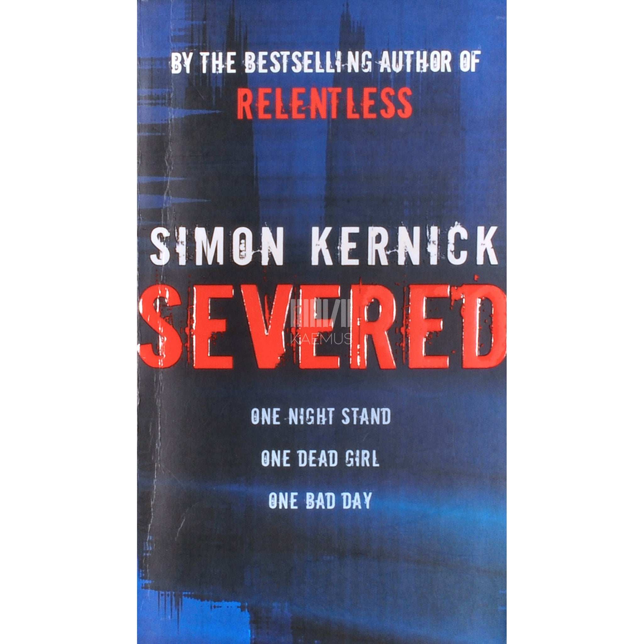 Simon Kernick Severed