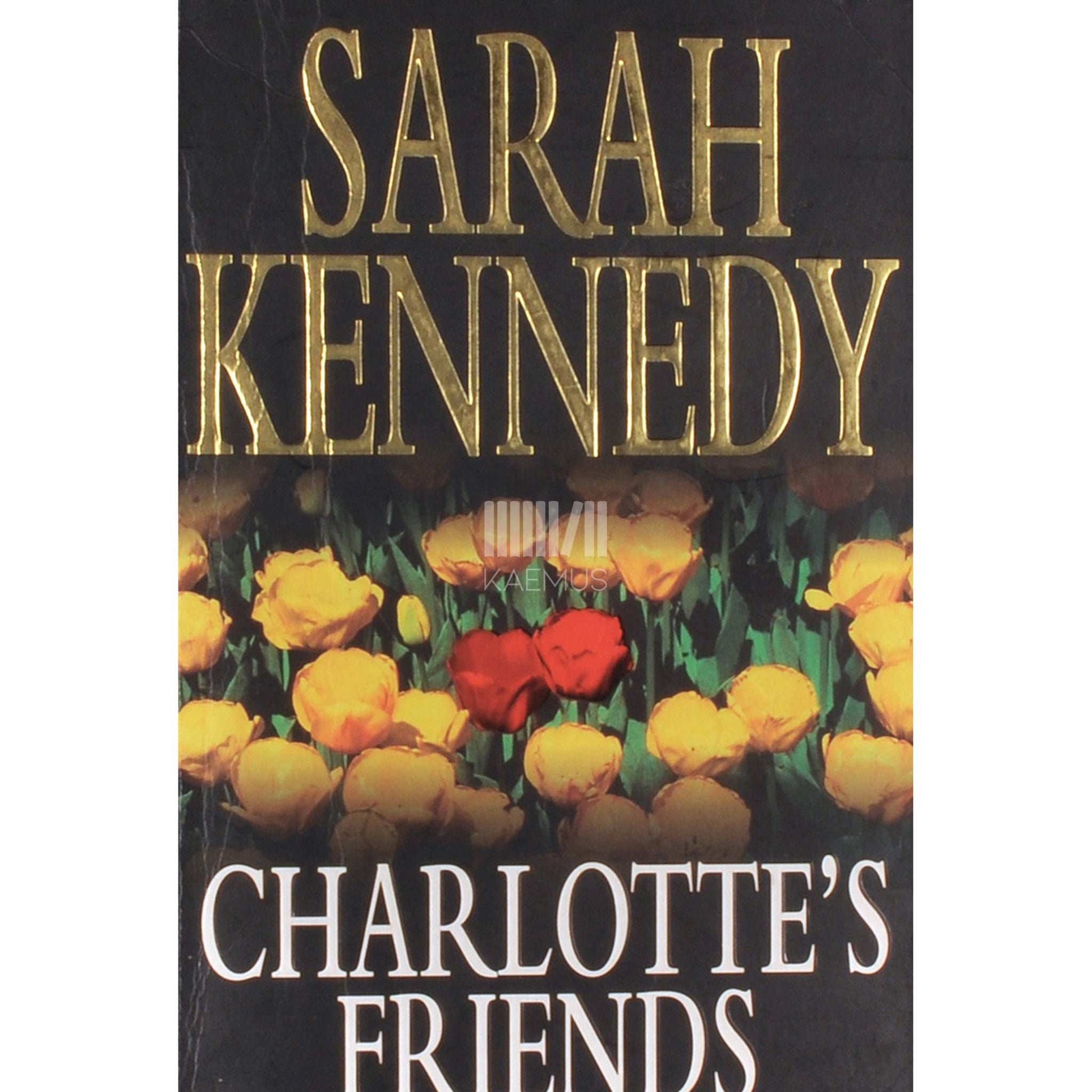 Sarah Kennedy - Charlotte's Friends