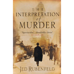 Jed Rubenfeld The Interpretation Of Murder