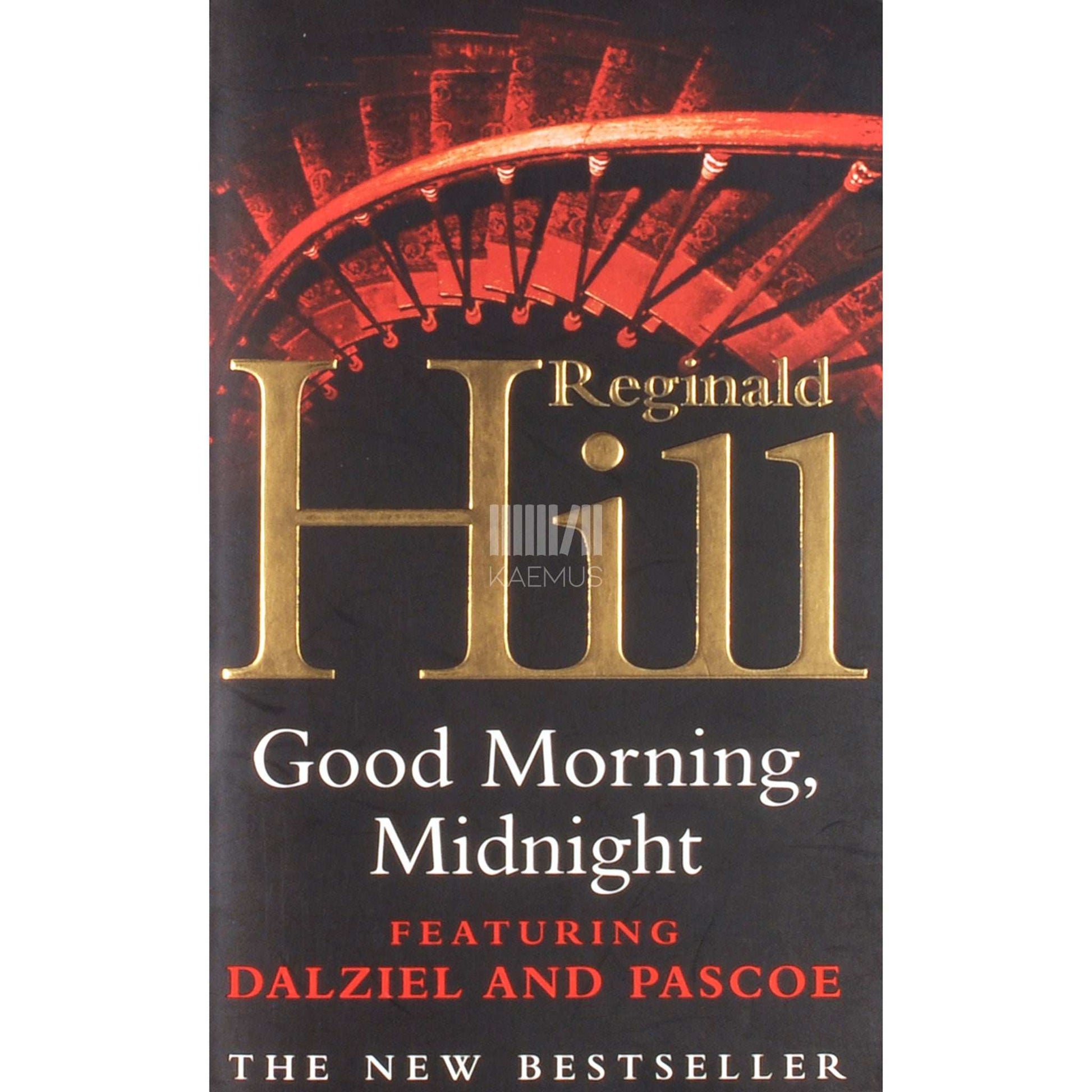 Reginald Hill - Good Morning, Midnight