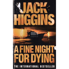 Jack Higgins A Fine Night For Dying