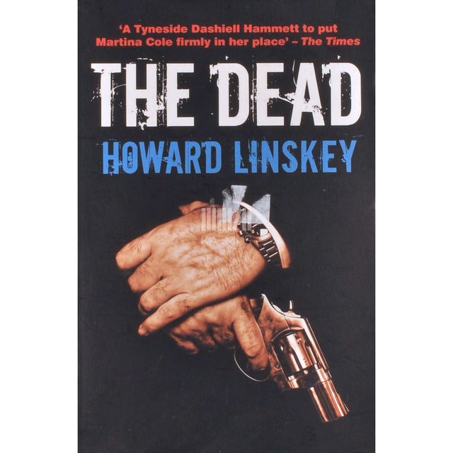 Howard Linskey - The Dead