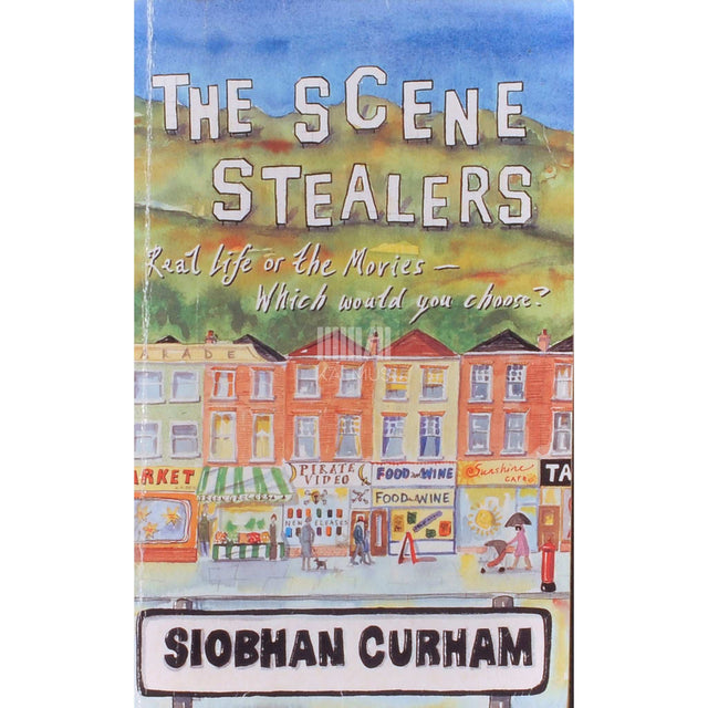 Siobhan Curham - The Scene Stealers