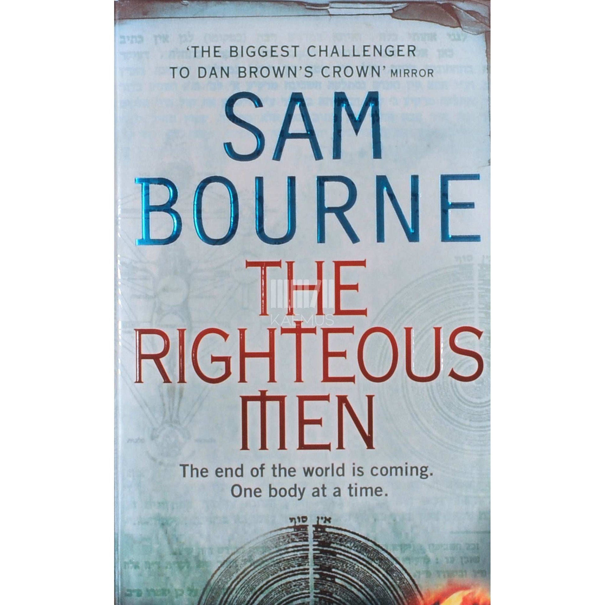 Sam Bourne - The Righteous Men