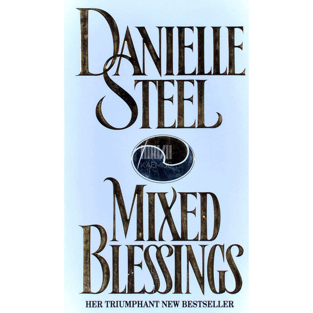 Danielle Steel - Mixed Blessings