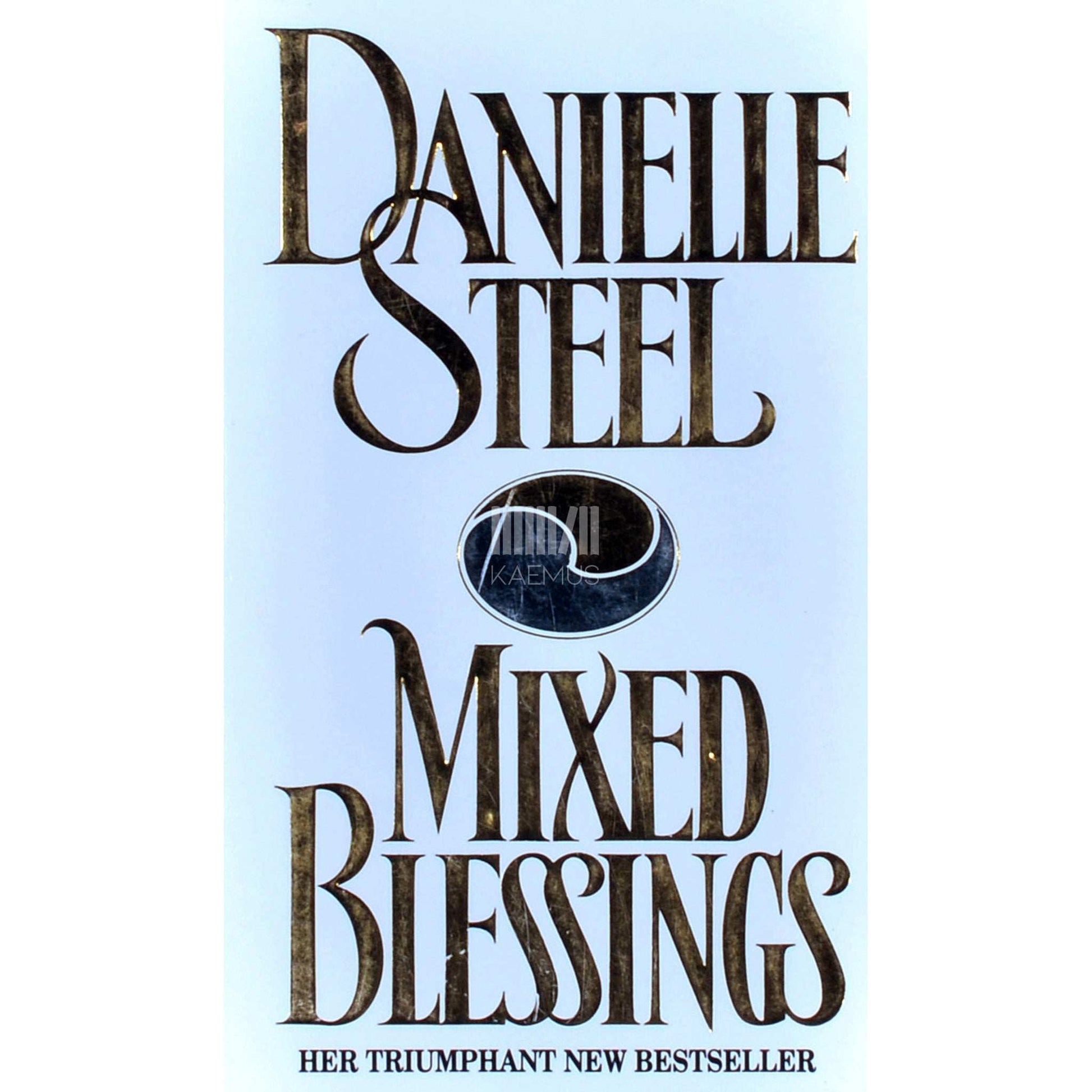 Danielle Steel - Mixed Blessings