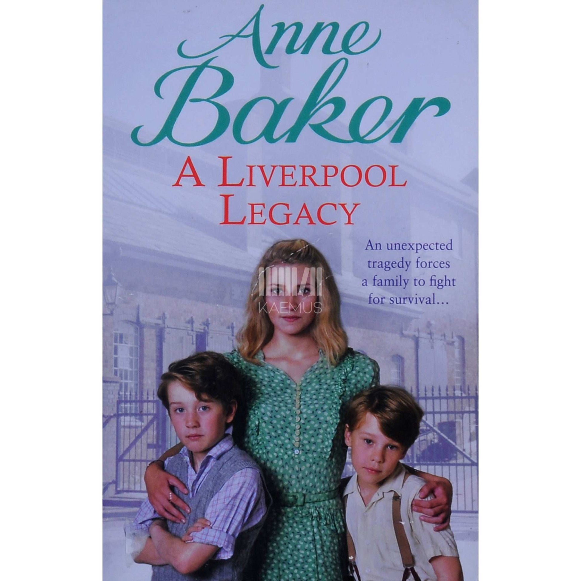 Anne Baker - A Liverpool Legacy