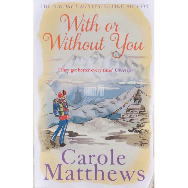 Carole Matthews - With Or Without You