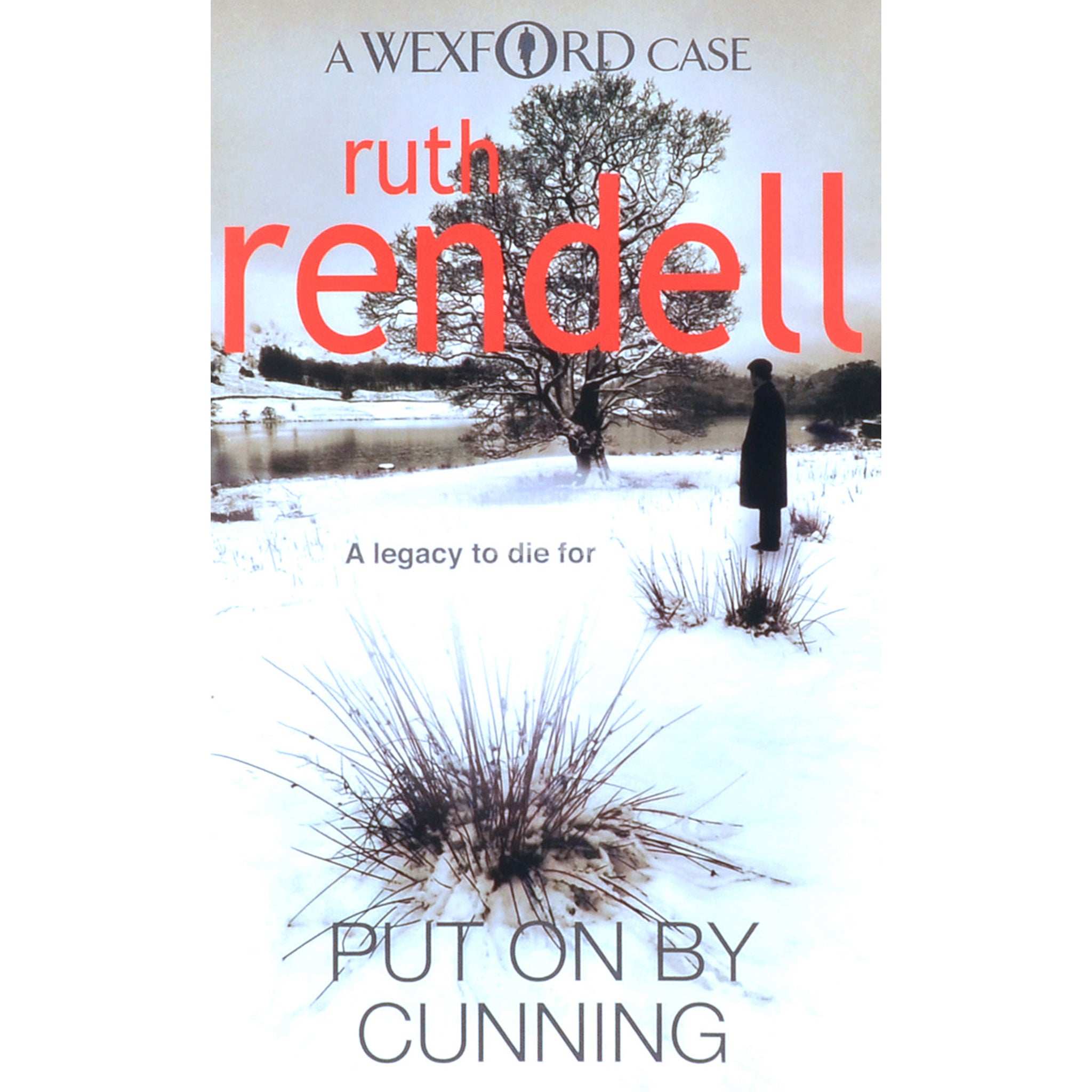 Ruth Rendell Put On By Cunning