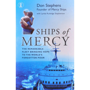 Don Stephens; Lynda Rutledge Stephenson - Ships Of Mercy