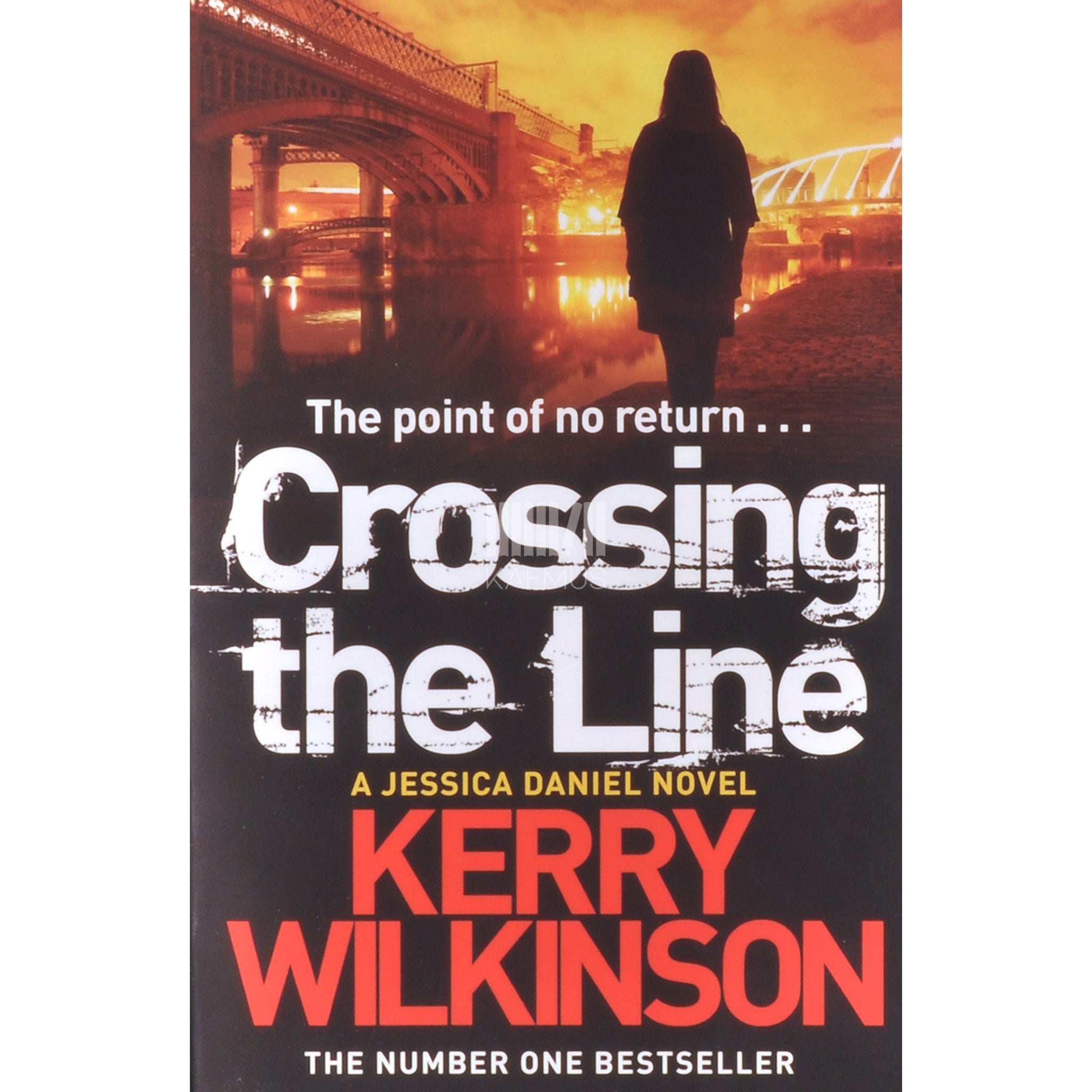 Kerry Wilkinson Crossing The Line