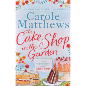 Carole Matthews The Cake Shop In The Garden