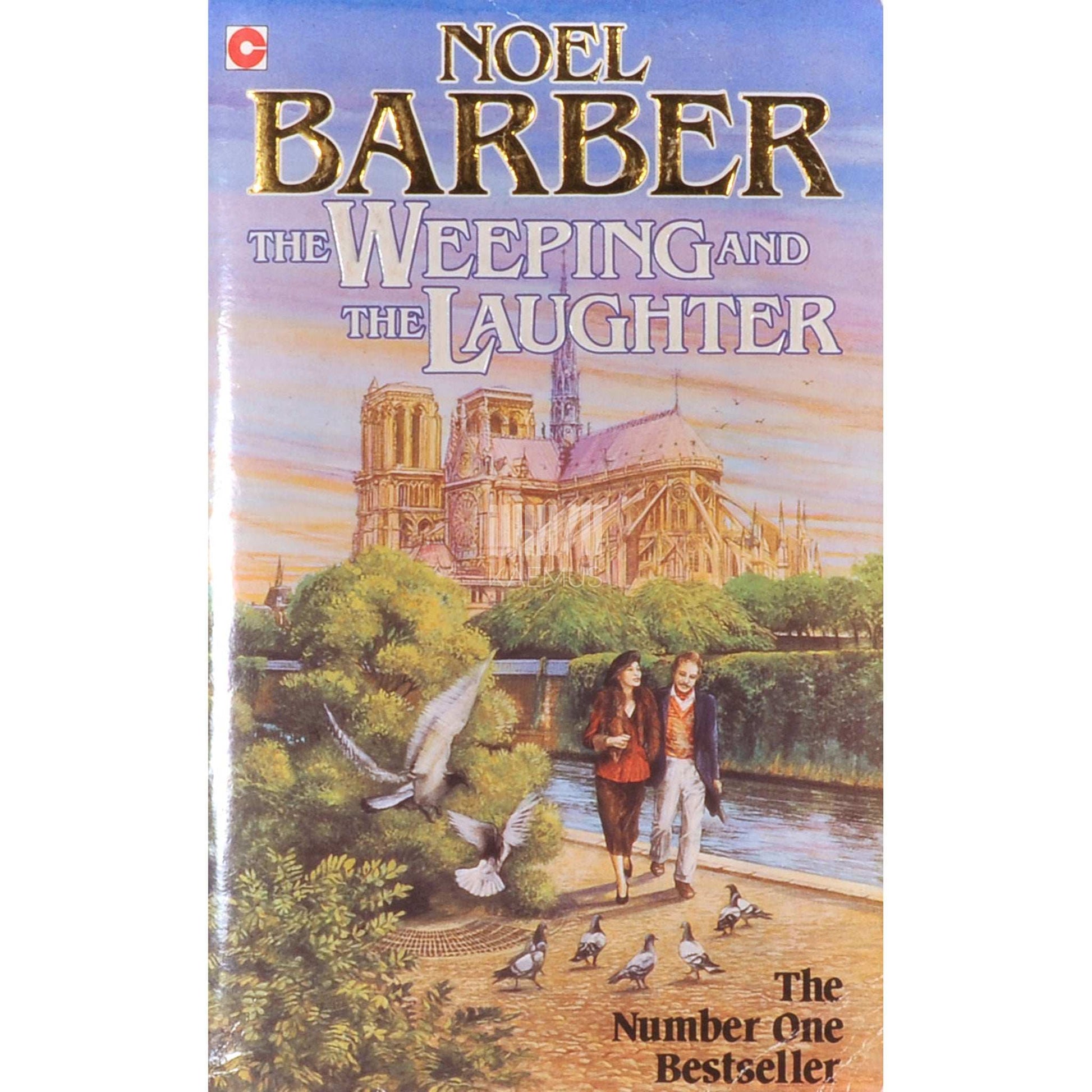 Noel Barber - The Weeping And The Laughter