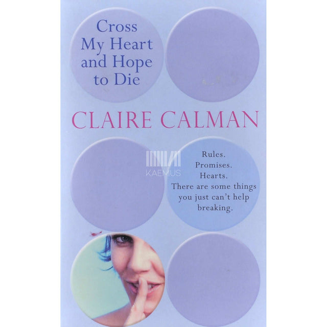 Claire Calman - Cross My Heart And Hope To Die