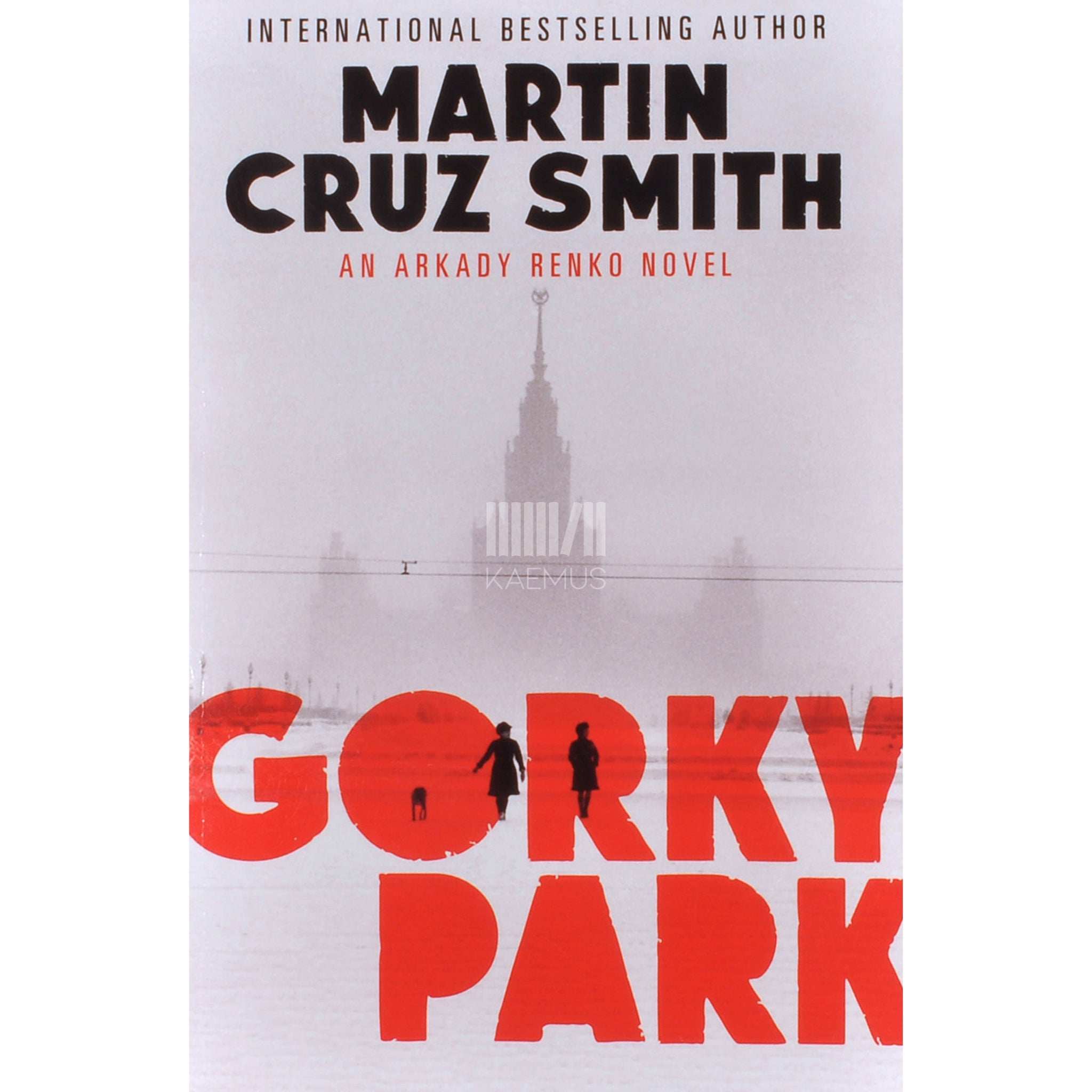 Martin Cruz Smith Gorky Park