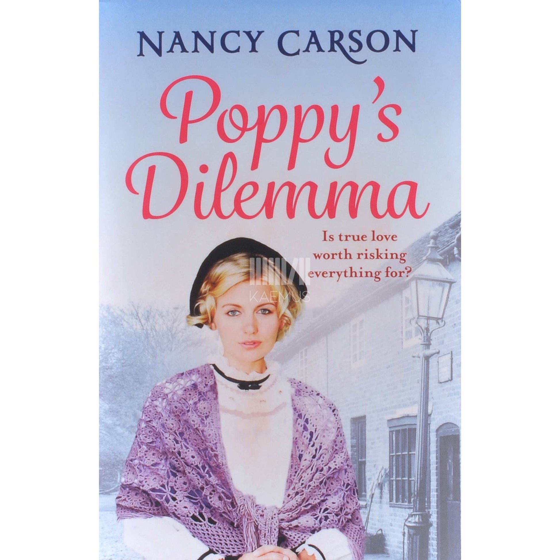 Nancy Carson - Poppy's Dilemma