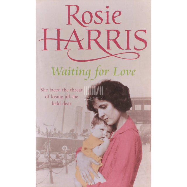 Rosie Harris - Waiting For Love