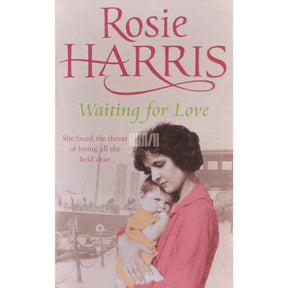 Rosie Harris Waiting For Love