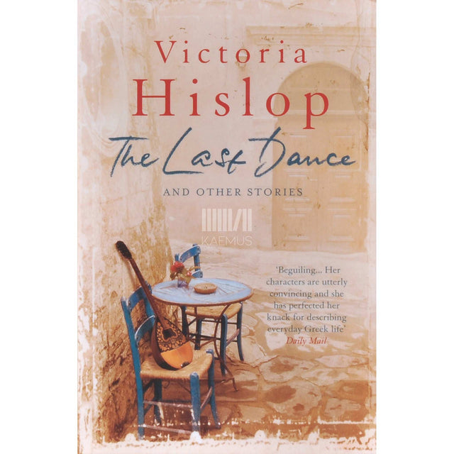 Victoria Hislop - The Last Dance