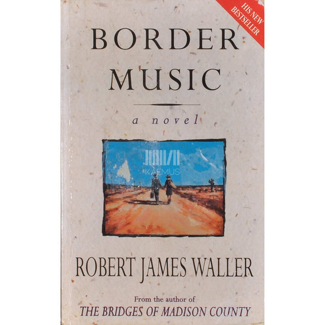 Robert James Waller - Border Music