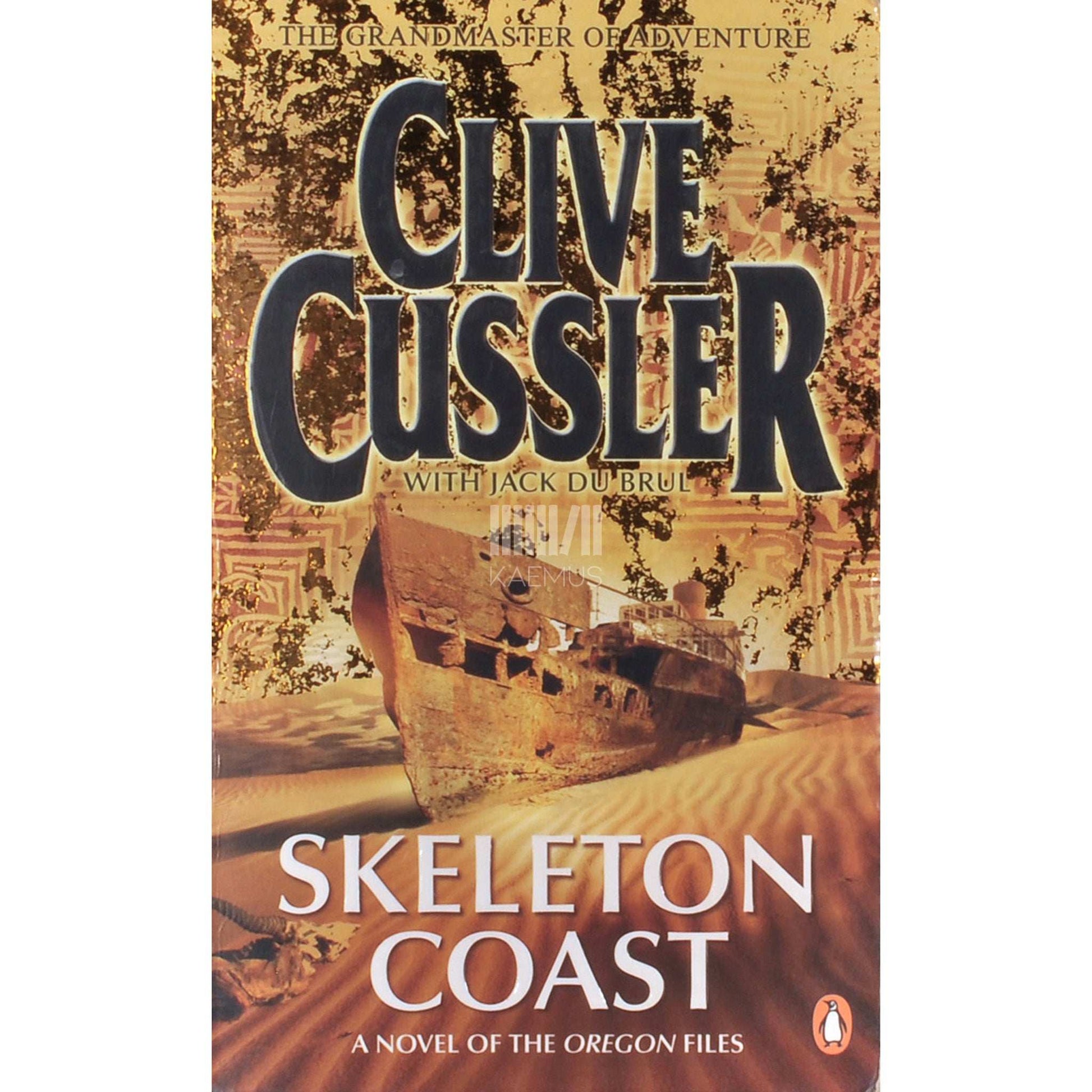 Jack DuBrul; Clive Cussler - Skeleton Coast. A Novel From The Oregon Files
