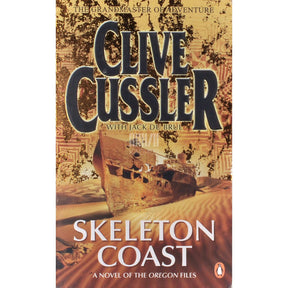Jack DuBrul; Clive Cussler Skeleton Coast. A Novel From The Oregon Files