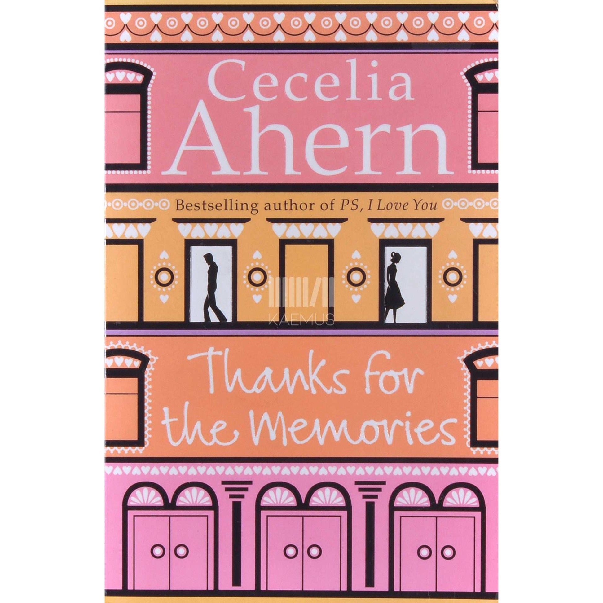 Cecelia Ahern - Thanks For The Memories