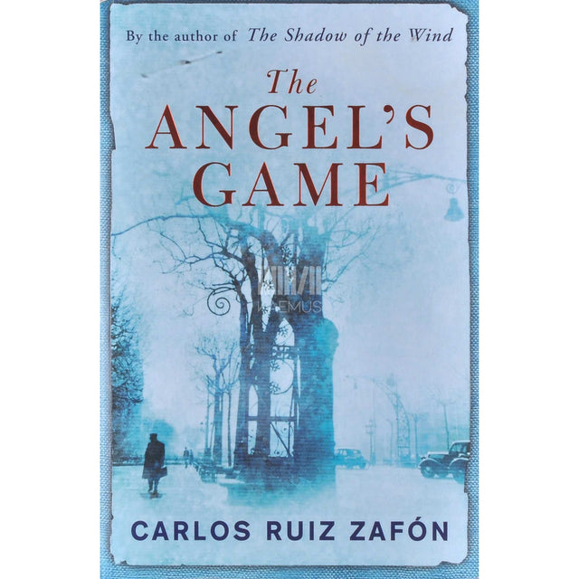 Carlos Ruiz Zafón - The Angel's Game