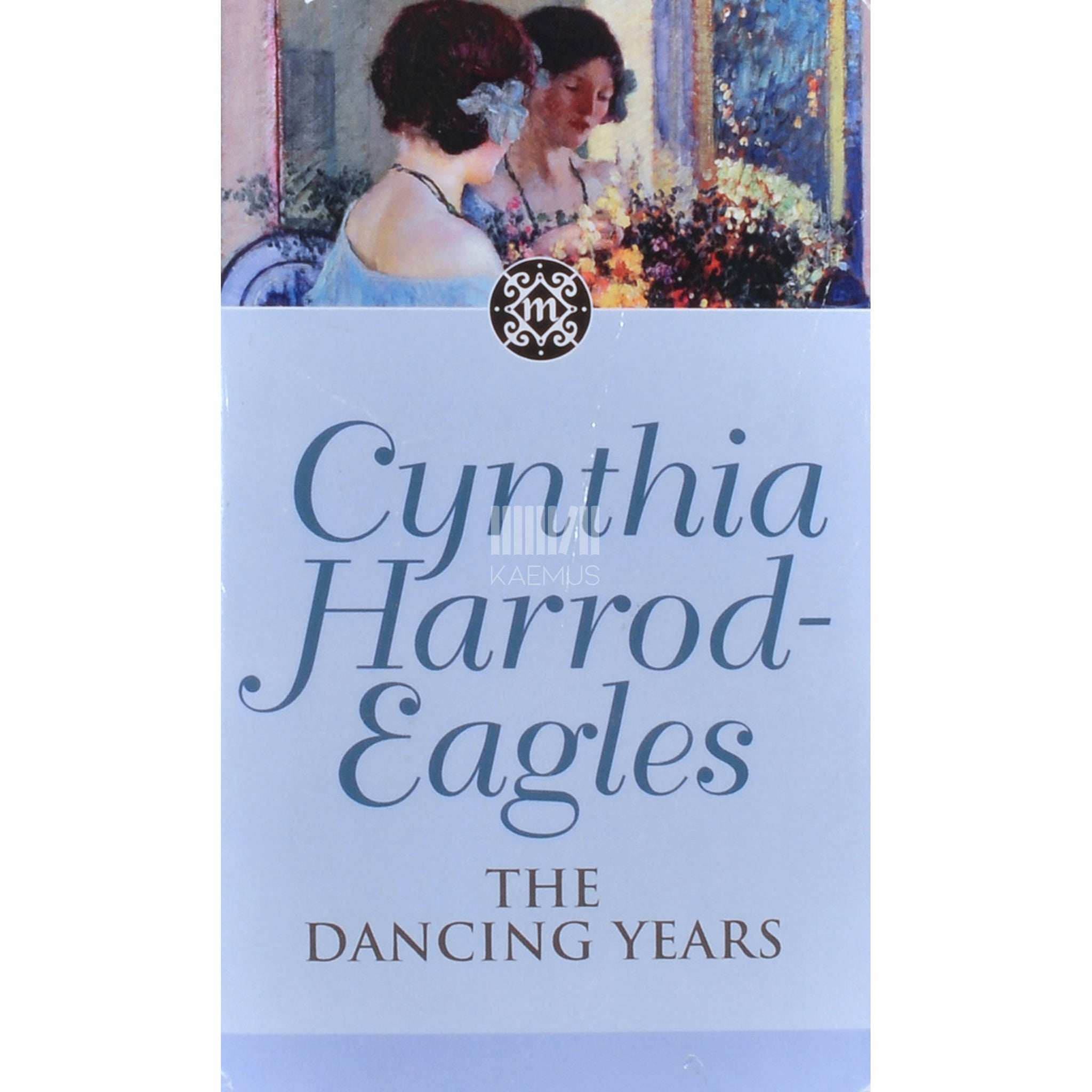 Cynthia Harrod-Eagles The Dancing Years