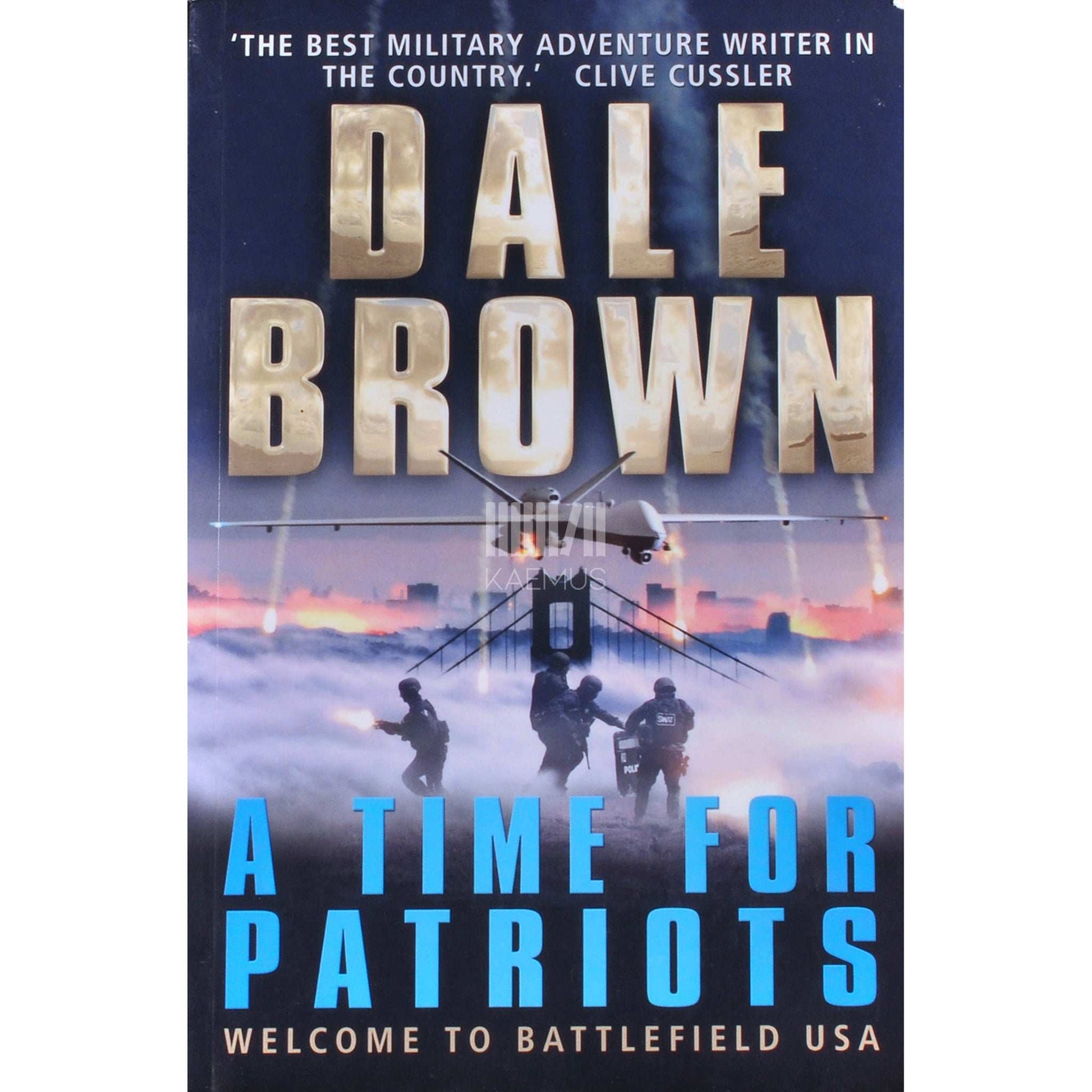 Dale Brown - A Time For Patriots