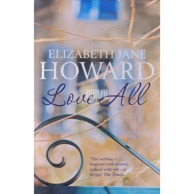 Elizabeth Jane Howard - Love All